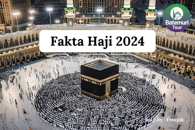 7 Fakta Menarik Seputar Haji 2024 Yang Harus Anda Ketahui